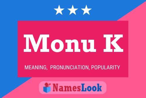 Monu K Name Poster