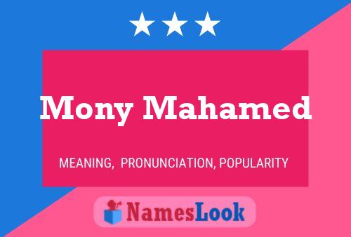 Mony Mahamed Name Poster