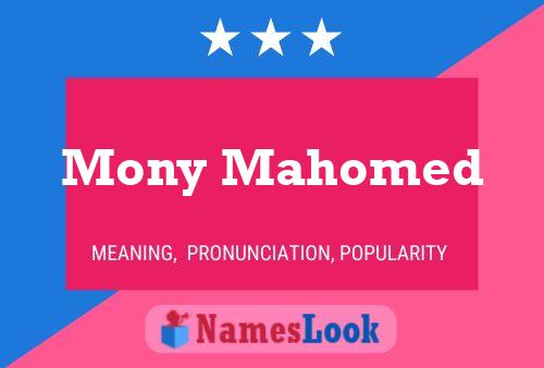 Mony Mahomed Name Poster