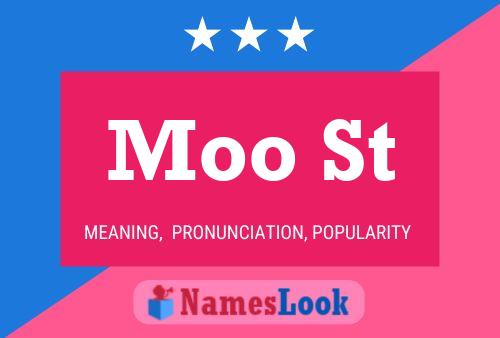 Moo St Name Poster