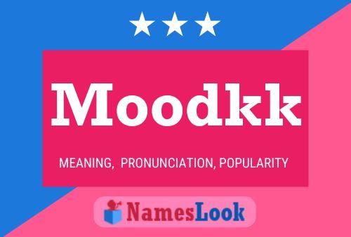 Moodkk Name Poster