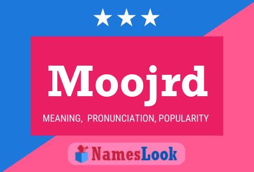 Moojrd Name Poster