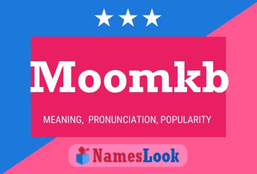 Moomkb Name Poster