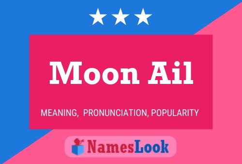 Moon Ail Name Poster