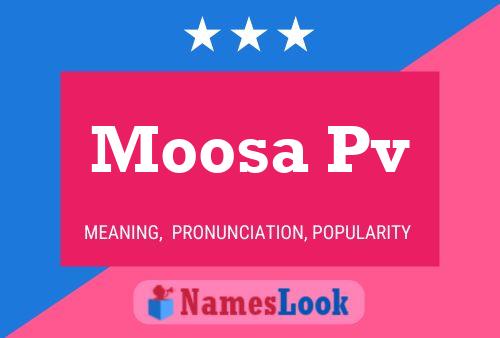 Moosa Pv Name Poster