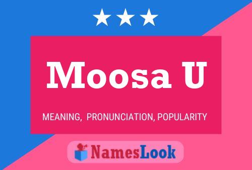 Moosa U Name Poster