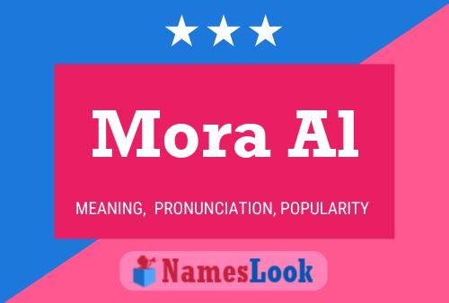 Mora Al Name Poster