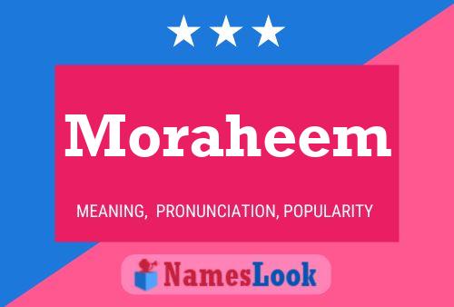 Moraheem Name Poster