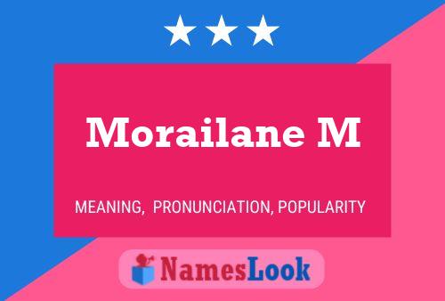 Morailane M Name Poster