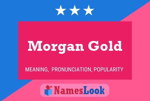 Morgan Gold Name Poster