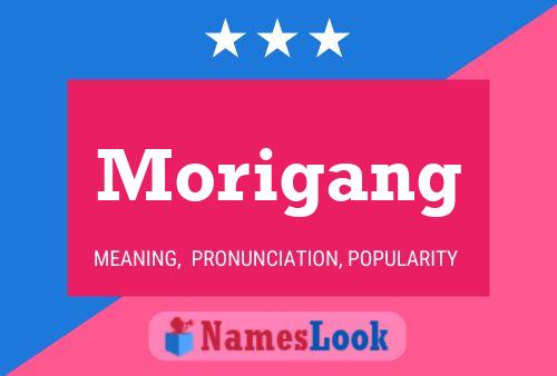 Morigang Name Poster