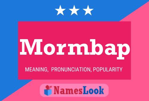 Mormbap Name Poster