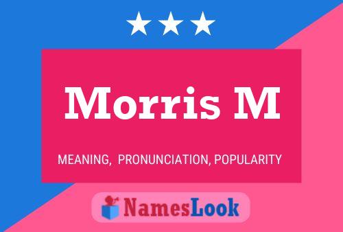 Morris M Name Poster