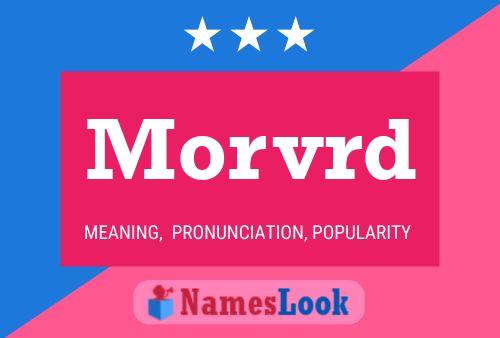 Morvrd Name Poster