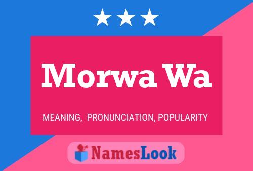 Morwa Wa Name Poster