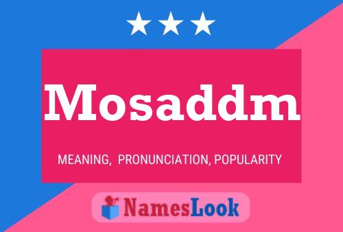 Mosaddm Name Poster