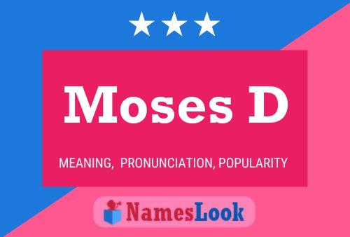 Moses D Name Poster