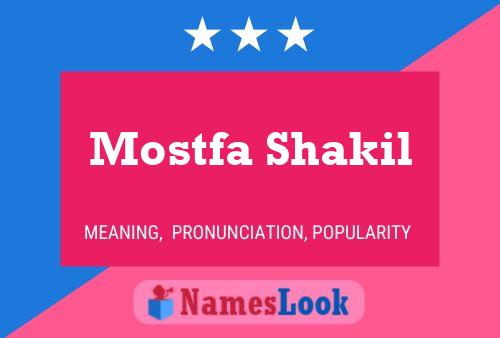 Mostfa Shakil Name Poster