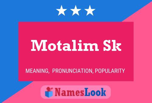 Motalim Sk Name Poster