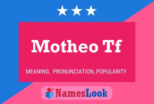 Motheo Tf Name Poster