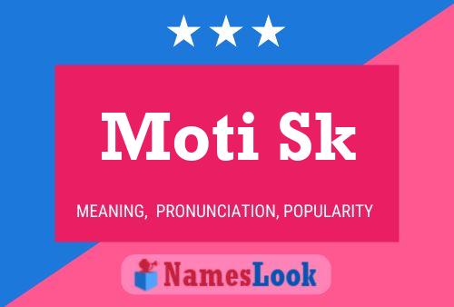 Moti Sk Name Poster