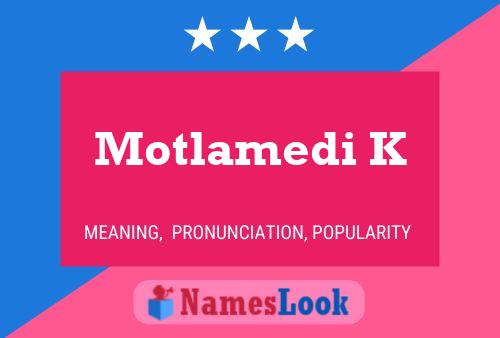 Motlamedi K Name Poster