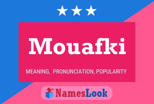 Mouafki Name Poster