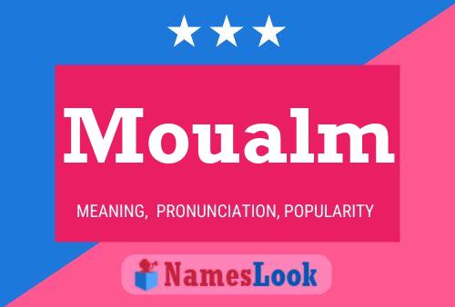 Moualm Name Poster