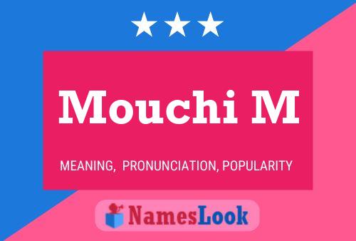 Mouchi M Name Poster