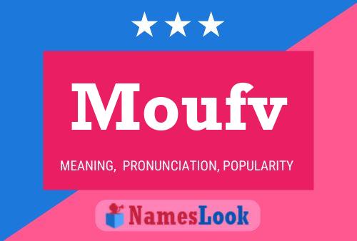 Moufv Name Poster