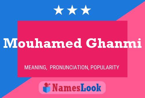 Mouhamed Ghanmi Name Poster