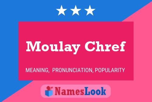 Moulay Chref Name Poster