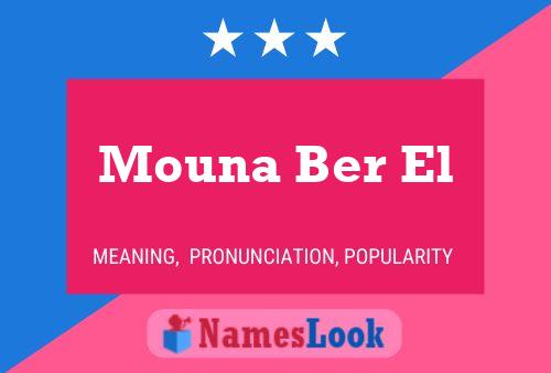 Mouna Ber El Name Poster