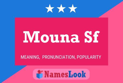 Mouna Sf Name Poster