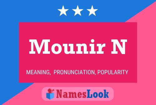 Mounir N Name Poster