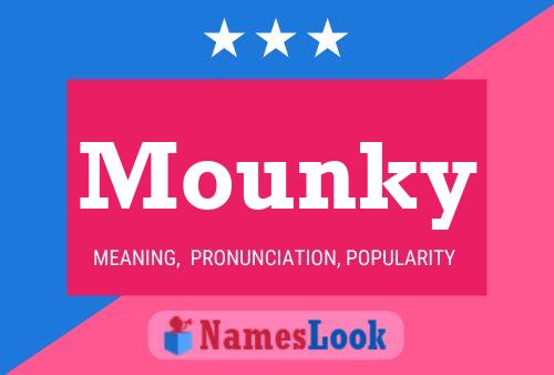 Mounky Name Poster