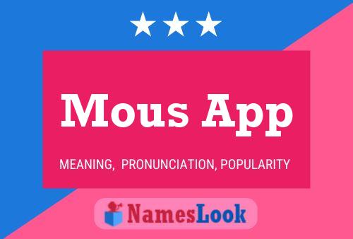 Mous App Name Poster