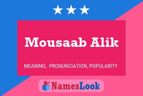 Mousaab Alik Name Poster