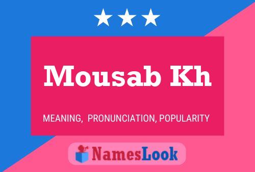 Mousab Kh Name Poster