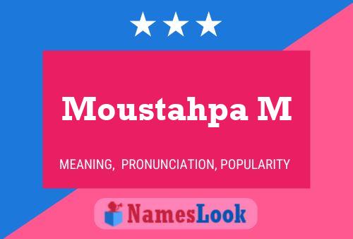 Moustahpa M Name Poster