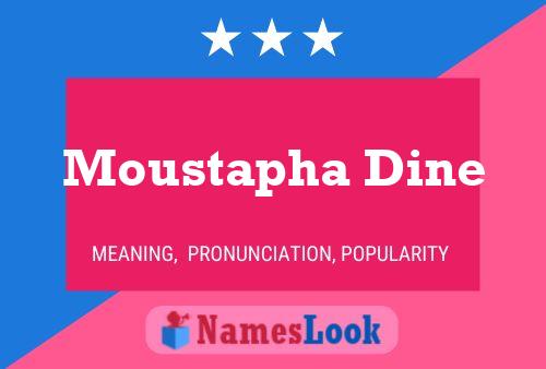 Moustapha Dine Name Poster