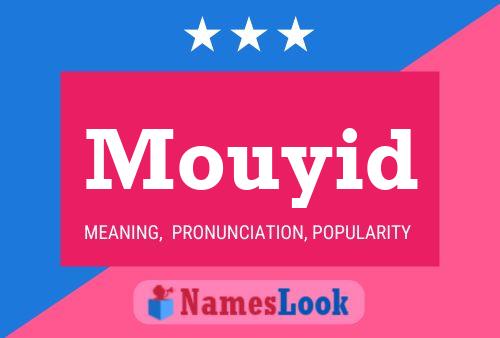 Mouyid Name Poster