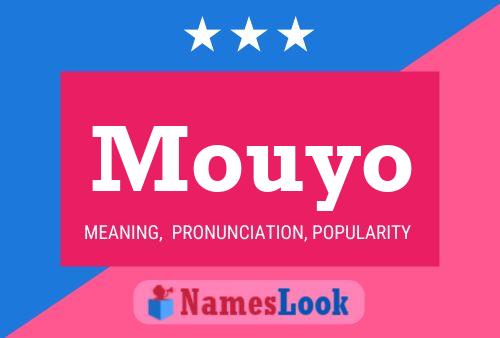 Mouyo Name Poster