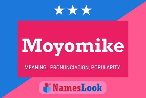 Moyomike Name Poster