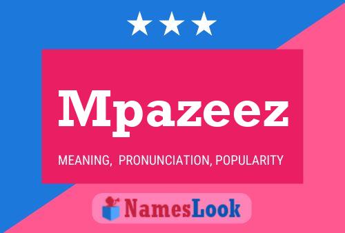 Mpazeez Name Poster