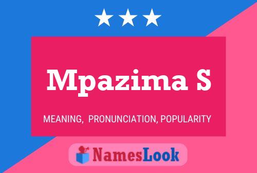 Mpazima S Name Poster