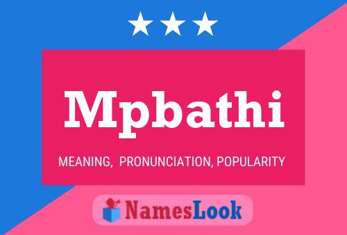 Mpbathi Name Poster