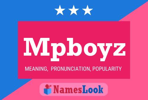 Mpboyz Name Poster