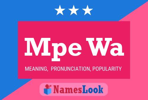 Mpe Wa Name Poster