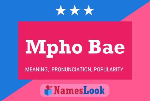 Mpho Bae Name Poster